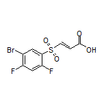 (E)-3-[(5-Bromo-2,4-difluorophenyl)sulfonyl]acrylic Acid