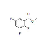 Methyl 2,3,5-Trifluorobenzoate