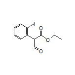 Ethyl 2-(2-Iodophenyl)-3-oxopropanoate