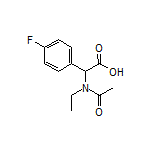 2-(N-Ethylacetamido)-2-(4-fluorophenyl)acetic Acid