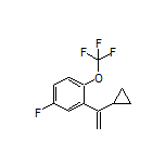 2-(1-Cyclopropylvinyl)-4-fluoro-1-(trifluoromethoxy)benzene