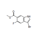 Methyl 3-Bromo-5-fluoroindole-6-carboxylate