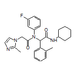 N-Cyclohexyl-2-[N-(3-fluorophenyl)-2-(2-methyl-1-imidazolyl)acetamido]-2-(o-tolyl)acetamide