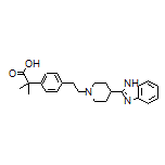 2-[4-[2-[4-(2-Benzimidazolyl)-1-piperidyl]ethyl]phenyl]-2-methylpropanoic Acid