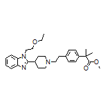 Methyl 2-[4-[2-[4-[1-(2-Ethoxyethyl)-2-benzimidazolyl]-1-piperidyl]ethyl]phenyl]-2-methylpropanoate