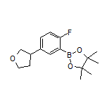 2-Fluoro-5-(tetrahydrofuran-3-yl)phenylboronic Acid Pinacol Ester