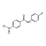 N-(4-Fluorophenyl)-4-nitrobenzamide