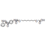 2-[[9-[2-[[4-[(2-Aminophenyl)carbamoyl]phenyl]amino]-2-oxoethoxy]nonyl]oxy]acetic Acid