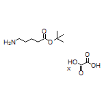 tert-Butyl 5-Aminopentanoate xOxalate
