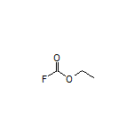 Ethyl Carbonofluoridate