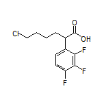 6-Chloro-2-(2,3,4-trifluorophenyl)hexanoic Acid