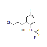 3-Chloro-1-[5-fluoro-2-(trifluoromethoxy)phenyl]-1-propanol
