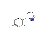 3-(2,3,4-Trifluorophenyl)isoxazolidine