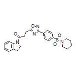 1-(1-Indolinyl)-3-[3-[4-(1-piperidylsulfonyl)phenyl]-1,2,4-oxadiazol-5-yl]-1-propanone