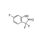 3,3,6-Trifluoroindolin-2-one