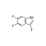 3,5,6-Trifluoroindole