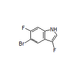 5-Bromo-3,6-difluoroindole