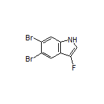 5,6-Dibromo-3-fluoroindole