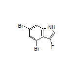 4,6-Dibromo-3-fluoroindole