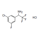 1-(3-Chloro-5-fluorophenyl)-2,2,2-trifluoroethanamine Hydrochloride