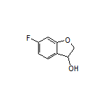 6-Fluoro-2,3-dihydrobenzofuran-3-ol