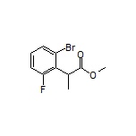 Methyl 2-(2-Bromo-6-fluorophenyl)propanoate