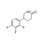 5-(2,3,4-Trifluorophenyl)-2-piperidone