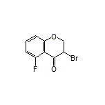 3-Bromo-5-fluorochroman-4-one