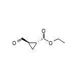 Ethyl (1R,2R)-2-Formylcyclopropanecarboxylate