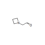 2-(Azetidin-1-yl)acetaldehyde