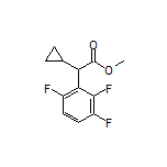 Methyl 2-Cyclopropyl-2-(2,3,6-trifluorophenyl)acetate