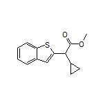 Methyl 2-(2-Benzothienyl)-2-cyclopropylacetate