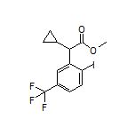 Methyl 2-Cyclopropyl-2-[2-iodo-5-(trifluoromethyl)phenyl]acetate