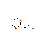 2-(2-Pyrimidinyl)acetaldehyde