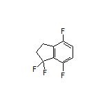 1,1,4,7-Tetrafluoroindane