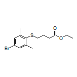 Ethyl 4-[(4-Bromo-2,6-dimethylphenyl)thio]butanoate