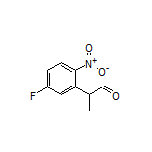 2-(5-Fluoro-2-nitrophenyl)propanal