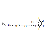 Perfluorophenyl 3-[2-[[2-(Prop-2-yn-1-yloxy)ethyl]disulfanyl]ethoxy]propanoate