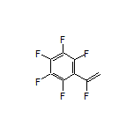 1,2,3,4,5-Pentafluoro-6-(1-fluorovinyl)benzene