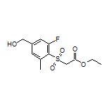 Ethyl 2-[[2-Fluoro-4-(hydroxymethyl)-6-methylphenyl]sulfonyl]acetate