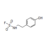 (4-Hydroxyphenethyl)sulfamoyl Fluoride
