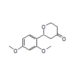2-(2,4-Dimethoxyphenyl)dihydro-2H-pyran-4(3H)-one