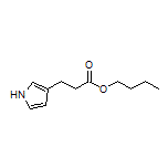 Butyl 3-(1H-Pyrrol-3-yl)propanoate