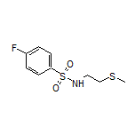 4-Fluoro-N-[2-(methylthio)ethyl]benzenesulfonamide
