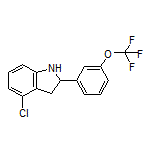 4-Chloro-2-[3-(trifluoromethoxy)phenyl]indoline