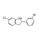 2-(3-Bromophenyl)-6-chloroindoline