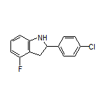 2-(4-Chlorophenyl)-4-fluoroindoline