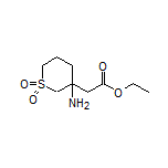 Ethyl 2-(3-Amino-1,1-dioxidotetrahydro-2H-thiopyran-3-yl)acetate