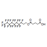 5-[(3,3,4,4,5,5,6,6,7,7,8,8,9,9,10,10,10-Heptadecafluorodecyl)oxy]-5-oxopentanoic Acid