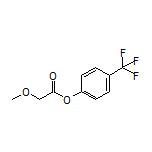 4-(Trifluoromethyl)phenyl 2-Methoxyacetate